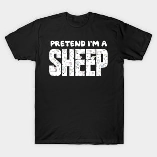 Pretend I'm A Sheep Funny Lazy Simple Halloween Costume T-Shirt